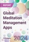 Global Meditation Management Apps Market Analysis & Forecast to 2024-2034 - Product Thumbnail Image