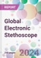 Global Electronic Stethoscope Market Analysis & Forecast to 2024-2034 - Product Thumbnail Image