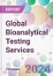 Global Bioanalytical Testing Services Market Analysis & Forecast to 2024-2034 - Product Image