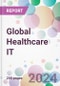 Global Healthcare IT Market Analysis & Forecast to 2024-2034 - Product Thumbnail Image