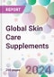 Global Skin Care Supplements Market Analysis & Forecast to 2024-2034 - Product Image