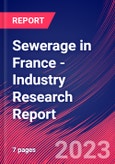 Sewerage in France - Industry Research Report- Product Image