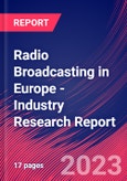 Radio Broadcasting in Europe - Industry Research Report- Product Image
