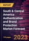 South & Central America Authentication and Brand Protection Market Forecast to 2030 - Regional Analysis - by Component, Technology, and Application - Product Thumbnail Image