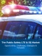 The Public Safety LTE & 5G Market: 2023 - 2030: Opportunities, Challenges, Strategies & Forecasts - Product Thumbnail Image