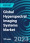 Global Hyperspectral Imaging Systems Market 2030 by Product, Technology, Application, End-user and Region - Partner & Customer Ecosystem Competitive Index & Regional Footprints - Product Image