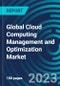 Global Cloud Computing Management and Optimization Market 2023 - 2030 by Types, Applications - Partner & Customer Ecosystem Competitive Index & Regional Footprints - Product Thumbnail Image