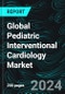 Global Pediatric Interventional Cardiology Market, Size, Forecast 2024-2030, Industry Trends, Share, Growth, Insight, Impact of Inflation, Company Analysis - Product Thumbnail Image