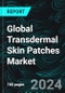 Global Transdermal Skin Patches Market, Size, Forecast 2024-2030, Industry Trends, Share, Growth, Insight, Impact of Inflation, Company Analysis - Product Image