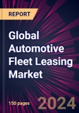 Global Automotive Fleet Leasing Market 2024-2028- Product Image