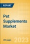 Pet Supplements Market Size, Share, Trends, Analysis, and Forecasts By Pet Type, By Distribution Channel, By Region, and Segment Forecasts, 2023-2027 - Product Thumbnail Image