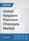 United Kingdom Premium Chocolate Market: Prospects, Trends Analysis, Market Size and Forecasts up to 2030 - Product Image