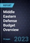 Middle Eastern Defense Budget Overview, 2023 - Product Thumbnail Image