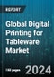 Global Digital Printing for Tableware Market by Ink Type (Ceramic Ink, Eco-solvent Ink, Solvent-based Ink), Printer Type (Ceramic Decal Printers, Direct-to-Object Printers, Dye-Sublimation Printers), Application - Forecast 2024-2030 - Product Image