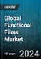 Global Functional Films Market by Product (Adhesive Films, Barrier Films, Coatings Film), Material (Polyethylene, Polyethylene Terephthalate, Polypropylene), Substrates, Application - Forecast 2024-2030 - Product Thumbnail Image