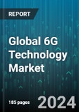 Global 6G Technology Market by Component (Hardware, Services, Software), Frequency Spectrum (Millimeter-Wave Spectrum, Terahertz Spectrum), End-User, Application, Deployment Device - Forecast 2024-2030- Product Image