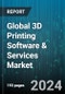 Global 3D Printing Software & Services Market by Component (Services, Software), Process (Bed Fusion, Binder Jetting, Direct Energy Deposition), End-use, Application - Forecast 2024-2030 - Product Thumbnail Image