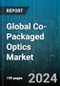 Global Co-Packaged Optics Market by Data Rate (3.2 T to 6.4 T, Less than 1.6 T & 3.2 T, More than 6.4 T), Material (Galium Arsenide, Indium Phosphide, Silicon Photonics), Application - Forecast 2024-2030 - Product Thumbnail Image