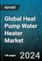 Global Heat Pump Water Heater Market by Type (Air-To-Air Heat Pump Water Heater, Air-To-Water Heat Pump Water Heater, Ground Source Heat Pump Water Heater), Refrigerant Type (R407C, R410A, R744), Rated Capacity, Storage Tank Capacity, End-User - Forecast 2024-2030 - Product Image