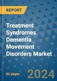Treatment Syndromes Dementia Movement Disorders Market - Global Industry Analysis, Size, Share, Growth, Trends, and Forecast 2031 - By Product, Technology, Grade, Application, End-user, Region: (North America, Europe, Asia Pacific, Latin America and Middle East and Africa)- Product Image