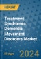 Treatment Syndromes Dementia Movement Disorders Market - Global Industry Analysis, Size, Share, Growth, Trends, and Forecast 2031 - By Product, Technology, Grade, Application, End-user, Region: (North America, Europe, Asia Pacific, Latin America and Middle East and Africa) - Product Thumbnail Image