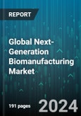 Global Next-Generation Biomanufacturing Market by Type (Continuous Upstream Biomanufacturing, Downstream Biomanufacturing, Single-Use Upstream Biomanufacturing), Application (Hormones, Monoclonal Antibodies, Recombinant Proteins), End-User - Forecast 2024-2030- Product Image
