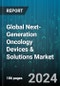 Global Next-Generation Oncology Devices & Solutions Market by Component (Devices, Software), Cancer Type (Breast Cancer, Cervical Cancer, Colorectal Cancer), End User - Forecast 2024-2030 - Product Thumbnail Image