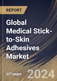 Global Medical Stick-to-Skin Adhesives Market Size, Share & Trends Analysis Report By Type, By Backing Material (Paper, Fabric, Plastic, and Others), By Application, By End-User, By Product, By Regional Outlook and Forecast, 2023 - 2030- Product Image