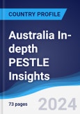 Australia In-depth PESTLE Insights- Product Image