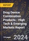 2024 Global Forecast for Drug Device Combination Products (2025-2030 Outlook) - High Tech & Emerging Markets Report - Product Thumbnail Image