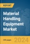 Material Handling Equipment Market Global Market Report 2024 - Product Image