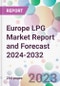 Europe LPG Market Report and Forecast 2024-2032 - Product Image