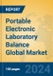 Portable Electronic Laboratory Balance Global Market Insights 2024, Analysis and Forecast to 2029, by Manufacturers, Regions, Technology, Application, Product Type - Product Image