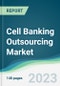 Cell Banking Outsourcing Market - Forecasts from 2023 to 2028 - Product Thumbnail Image