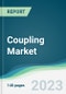 Coupling Market - Forecasts from 2023 to 2028 - Product Image