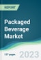 Packaged Beverage Market - Forecasts from 2023 to 2028 - Product Thumbnail Image