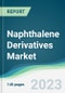 Naphthalene Derivatives Market - Forecasts from 2023 to 2028 - Product Thumbnail Image
