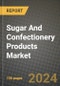 Sugar And Confectionery Products Market: Industry Size, Share, Competition, Trends, Growth Opportunities and Forecasts by Region - Insights and Outlook by Product, 2024 to 2031 - Product Image