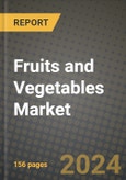 Fruits and Vegetables Market: Industry Size, Share, Competition, Trends, Growth Opportunities and Forecasts by Region - Insights and Outlook by Product, 2024 to 2031- Product Image