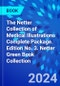 The Netter Collection of Medical Illustrations Complete Package. Edition No. 3. Netter Green Book Collection - Product Image