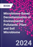Microbiome-Based Decontamination of Environmental Pollutants. Plant and Soil Microbiome- Product Image