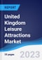 United Kingdom (UK) Leisure Attractions Market to 2027 - Product Thumbnail Image