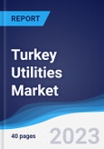Turkey Utilities Market to 2027- Product Image