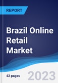 Brazil Online Retail Market to 2027- Product Image