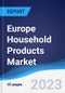 Europe Household Products Market to 2027 - Product Image