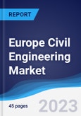 Europe Civil Engineering Market to 2027- Product Image