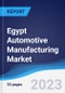 Egypt Automotive Manufacturing Market to 2027 - Product Image