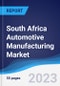 South Africa Automotive Manufacturing Market to 2027 - Product Image