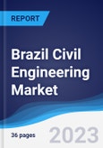 Brazil Civil Engineering Market to 2027- Product Image