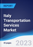 Italy Transportation Services Market to 2027- Product Image